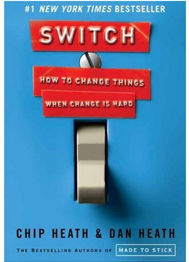 Amazon com Switch How to Change Things When Change Is Hard  9780385528757 Chip Heath Dan Heath 1